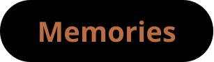 Memories