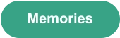 Memories