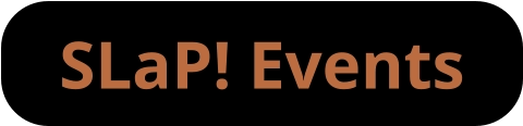 SLaP! Events